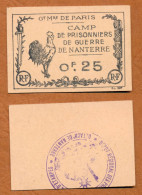 1918-1918 // P.O.W. // DEPOT DE NANTERRE // CAMP DE PRISONNIERS DE GUERRE // Bon De Vingt Cinq Centimes - Bons & Nécessité