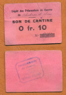 1918-1918 // P.O.W. // DEPOT DE CHATEAU D'OLERON (Charente-Maritime 17) // Bon De Dix Centimes - Buoni & Necessità
