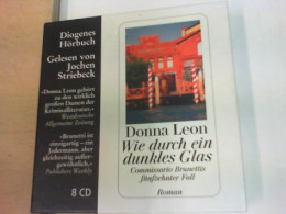 Donna Leon, Wie Durch Ein Dunkles Glas. Commissario Brunettis Fünfzehnter Fall. Gelesen Von Jochen Striebeck - CD