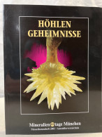 Mineralientage München : Messethemenheft 2001. - Sonstige & Ohne Zuordnung