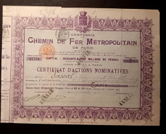 COMPAGNIE DU CHEMIN DE FER - METROPOLITAIN DE PARIS  - ACTION DE 250 FR. 1898 - Chemin De Fer & Tramway