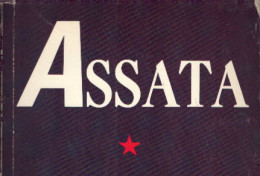 Assata. Eine Autobiographie Aus Dem Schwarzen Widerstand In Den USA - Other & Unclassified