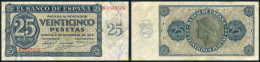 328 ESPAÑA 1936 25 Pesetas Estado Español 21 De Noviembre De 1936 - Andere & Zonder Classificatie