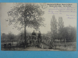 Rocour Pensionnat St-Michel Soeurs De Marie Vue Du Pont - Lüttich