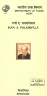 INDIA - 2004 - BROCHURE OF NANI A. PALKHIVALA STAMP DESCRIPTION AND TECHNICAL DATA. - Storia Postale