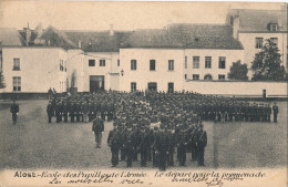 AALST   ECOLE DES PUPILLES DE L'ARMEE . LE DEPART POUR LA PROMENADE      2 SCANS - Aalst