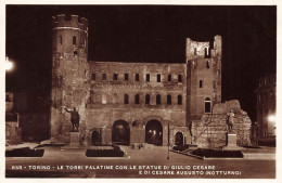 ITALIE - Torino - Le Torri Palatine Con Le Statue Di Giulio Cesare E Di Cesare Augusto - Carte Postale Ancienne - Other & Unclassified