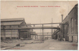 54 Usines De NEUVES-MAISONS  - Laminoir Et Machines Soufflantes - Neuves Maisons