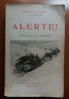 C1 Capitaine DANRIT - ALERTE Illustre DUTRIAC Anticipation Militaire Port Inclus France - Francese