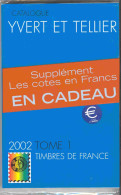 CATALOGUE YVERT & TELLIER 2002 TIMBRES FRANCE  - GENERATION MARIANNE LUQUET & MONNAIE EURO - Frankreich