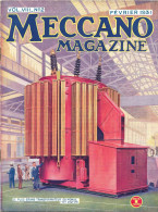 MECCANO MAGAZINE - Février 1931, Volume VIII, N°2 - Le Plus Grand Transformateur Du Monde - Model Making
