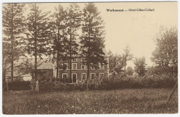 WERBOMONT : Hôtel Gillet-Collard - Ferrieres