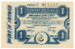 1 LIRA BUONO DI CASSA COMUNE DI UDINE WWI 12/03/1918 SUP+ - Other & Unclassified