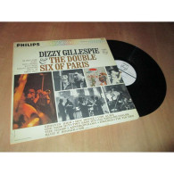 DIZZY GILLESPIE & THE DOUBLE SIX Of Paris LALO SCHIFRIN PHILIPS US Lp 1963 - Jazz