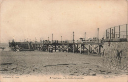 FRANCE - Arcachon - La Jetée Promenade - Animé - Carte Postale Ancienne - Arcachon