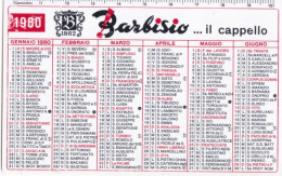 Calendarietto - Barbisio Il Cappello - Anno 1980 - Tamaño Pequeño : 1971-80