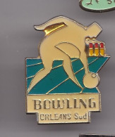 Pin's Bowling  Orléans Sud Dpt 45  Réf 7311JL - Bowling