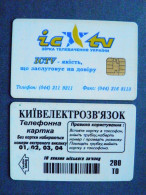 Phonecard Chip Advertising ICTV Tv 280 Units UKRAINE Kyiv - Ukraine