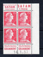 !!! 15 F MARIANNE DE MULLER BLOC DE 4 AVEC PUBS SATAM/GRAMMONT ET COIN DATE NEUF ** - Unused Stamps