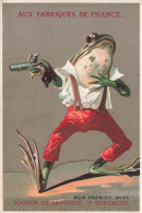 Grenouille Humanisée * Chromo Ancien Illustrateur * Frog Pistolet * Publicité Aux Fabriques De France Paris - Other & Unclassified