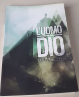 "L'Uomo Di Dio" Di Oswald J. Smith - Religione