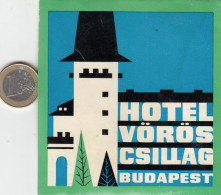 ETIQUETA - STICKER - LUGGAGE LABEL  HOTEL VOROS CSILLAG - BUDAPEST -  HONGRIE - HUNGARY - Etiquettes D'hotels