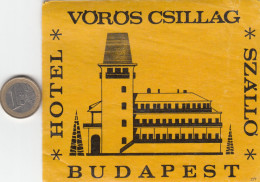 ETIQUETA - STICKER - LUGGAGE LABEL  HOTEL VOROS CSILLAG - BUDAPEST -  HONGRIE - HUNGARY - Etiquettes D'hotels