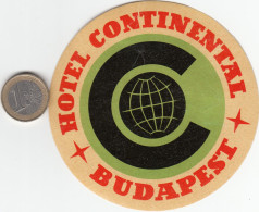 ETIQUETA - STICKER - LUGGAGE LABEL  HOTEL  CONTINENTAL- BUDAPEST -  HONGRIE - HUNGARY - Etiquettes D'hotels