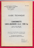 Guide Technique Armée De Terre, Camionnette SIMCA... Voir SCANNES Et Description 66 Pages 14.5*21 Cm Militaire - French