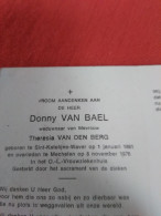 Doodsprentje Donny Van Bael / Sint Katelijne Waver 1/1/1891 Mechelen 5/11/1976 ( Theresia Van Den Berg ) - Religion & Esotérisme