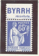 BANDE PUB -N°365- 65c BLEU TYPE PAIX-N**-PUB  BYRRH  - (MAURY 243) - - Nuevos