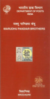INDIA - 2004 - BROCHURE OF MARUDHU PANDIAR BROTHERS STAMP DESCRIPTION AND TECHNICAL DATA. - Cartas & Documentos