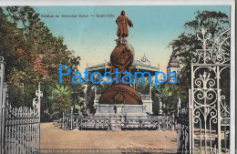 223935 GUATEMALA ESTATUA DE CRISTOBAL COLON CIRCULATED TO ITALY POSTAL POSTCARD - Guatemala