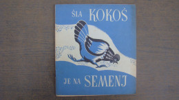 Sla Kokos Je Na Semenj - Serbian Folk Tale,Illustrated: Vladimir Trbojevic - Slavische Talen