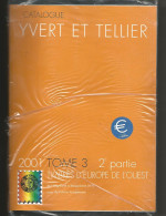 CATALOGUE YVERT & TELLIER 2001 TIMBRES EUROPE OUEST Vol.2  Premières Cotes  Monnaies EURO - Thématiques