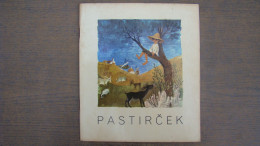 Pastircek -Slovenian Folk Tale,Illustrated: Ancka Gosnik-Godec - Slav Languages