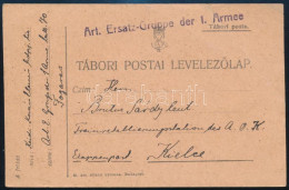 1917 Tábori Posta Levelezőlap "Art. Ersatz-Gruppe Der 1. Armee" - Sonstige & Ohne Zuordnung