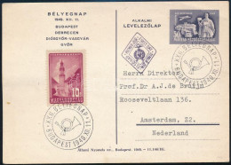 1949 Bélyegnap Díjjegyes Levelezőlap Elsőnapi Bélyegzéssel Légiposta 10f Díjkiegészítéssel Hollandiába Küldve, Tartalomm - Other & Unclassified