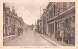 TILLIERES SUR AVRE - Perspective De La Grande Rue - Tillières-sur-Avre