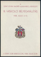 ** 1938/3 III. Miskolci Bélyegkiállítás Blokk (5.000) - Otros & Sin Clasificación