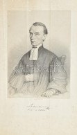 Sztehlo András (1816-1899) Evangélikus Lelkész, A Nógrádi Evangélikus Egyház Főesperese 30x21 Cm Hajtásnyomokkal - Other & Unclassified