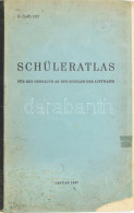 Schüleratlas Für Den Gebrauch An Den Schulen Der Luftwaffe D. (Luft) 1227 Januar 1943 :- A Német Légierő Iskolájában Has - Altri & Non Classificati