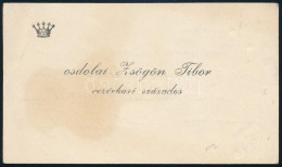 Osdolai Zsögön Tibor Vezérkari Százados Névjegykártyája, Rajta Saját Kezű Soraival, Aláírásával. - Otros & Sin Clasificación
