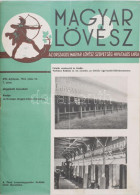 1944 Magyar Lövész, Az Országos Magyar Lövész Szövetség Hivatalos Lapja. XVI. évf. 7. Sz., 1944. Július. Felelős Szerkes - Autres & Non Classés