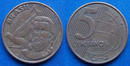 BRAZIL - 5 Centavos 2000 "Tiradentes" KM# 648 Monetary Reform (1994) - Edelweiss Coins - Brazil