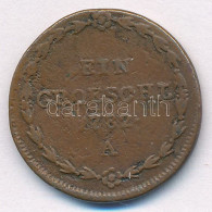 Csehország / Történelmi Tartomány 1782A 1gr Cu, Bécs T:F Kingdom Of Bohemia 1782A 1 Gröschl Cu, Vienna C:F  Krause KM#81 - Ohne Zuordnung