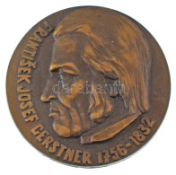 Csehszlovákia 1978. "František Josef Gerstner / 150 éves A Lóvasút České Budějovice és Linz Között 1828-1978" Bronz Emlé - Ohne Zuordnung