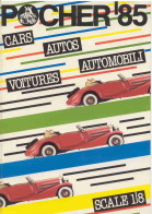 Catalogue POCHER 1985 Cars Autos Voitures Scale 1/18 - En Anglais, Allemand, Français, Italien Et Néerlandais - Francese