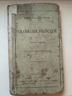 GRAMMAIRE FRANCAISE  Cours Moyen Et Cours Supérieur - 6-12 Jahre