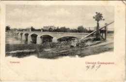 T3 1907 Érsekújvár, Nové Zámky; Nyitra Híd. Conlegner I. és Fia Kiadása / Nitra River Bridge (EK) - Non Classificati